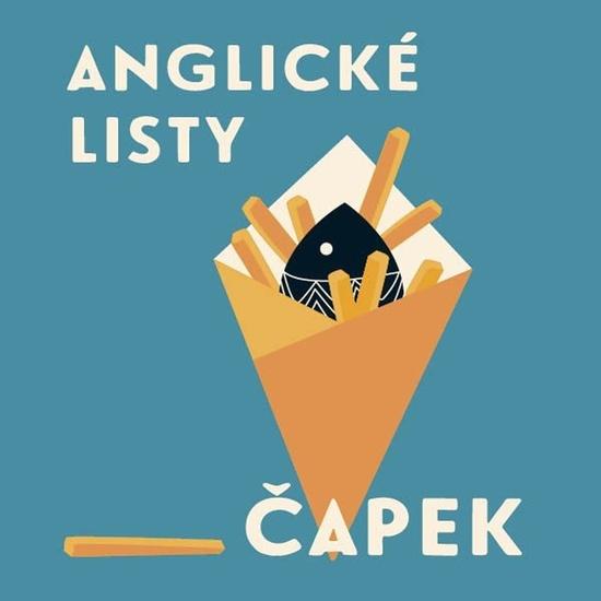 Anglické listy - Karel Čapek, Radim Dlesk