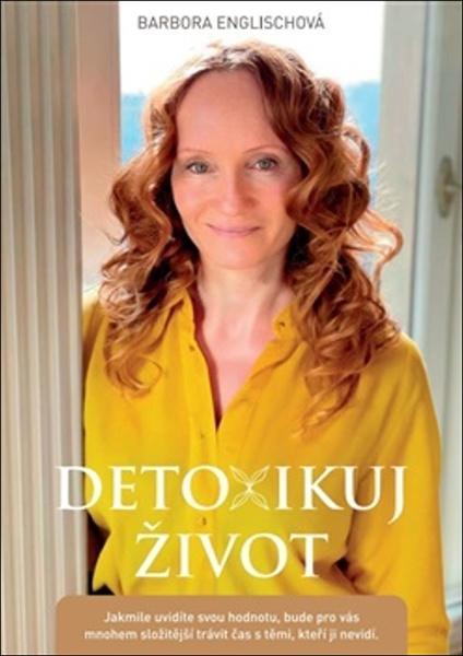 Detoxikuj život - 9788090952027