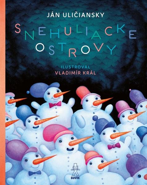 Snehuliacke ostrovy - 9788081241567
