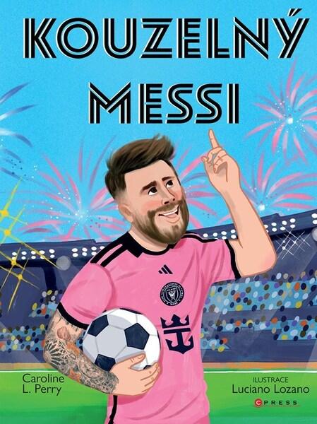 Kouzelný Messi - 9788026458869