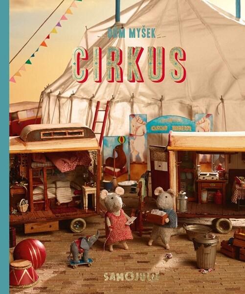 Dům myšek Cirkus - 9788075583017