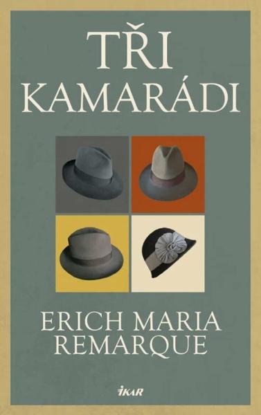 Tři kamarádi - 9788024958385