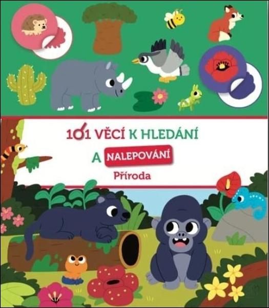 101 věcí k hledání a nalepování Příroda - -
