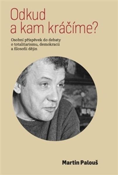 Odkud a kam kráčíme? - 9788075641724