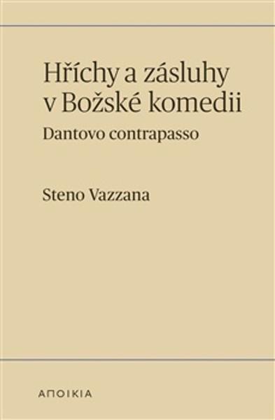 Hříchy a zásluhy v Božské komedii - 9788053002134