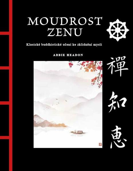 Moudrost zenu - 9788028411992