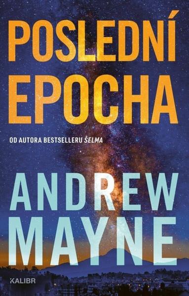 Poslední epocha - 9788028412302