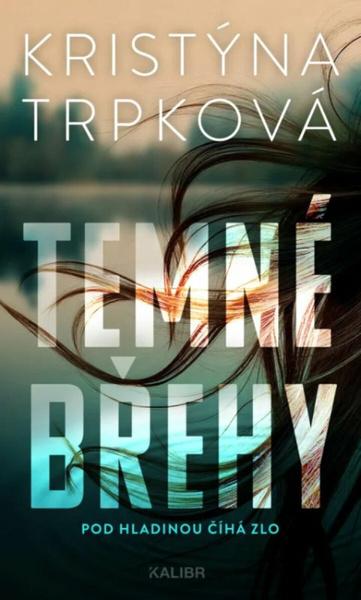 Temné břehy - 9788028411381