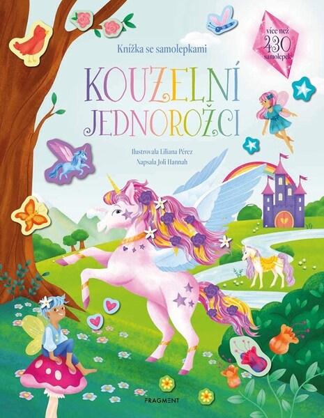 Knížka se samolepkami Kouzelní jednorožci