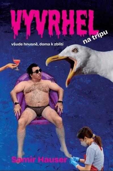 Vyvrhel na tripu - 9788090956759