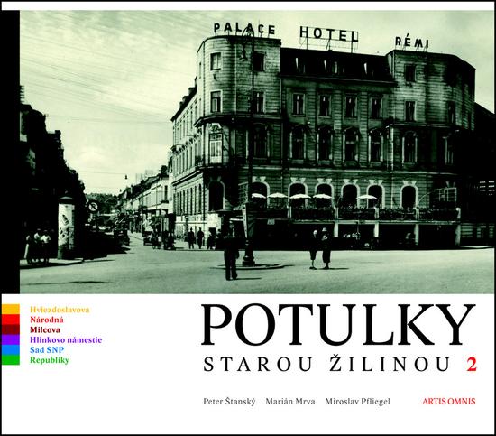 Potulky starou Žilinou 2