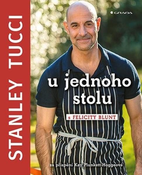 Kniha: Stanley Tucci: U jednoho stolu od Tucci Stanley