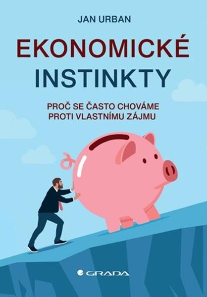 Kniha: Ekonomické instinkty od Urban Jan