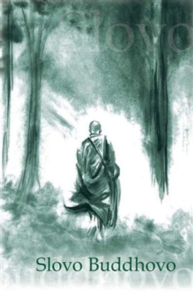 Slovo Buddhovo - Nyanatiloka