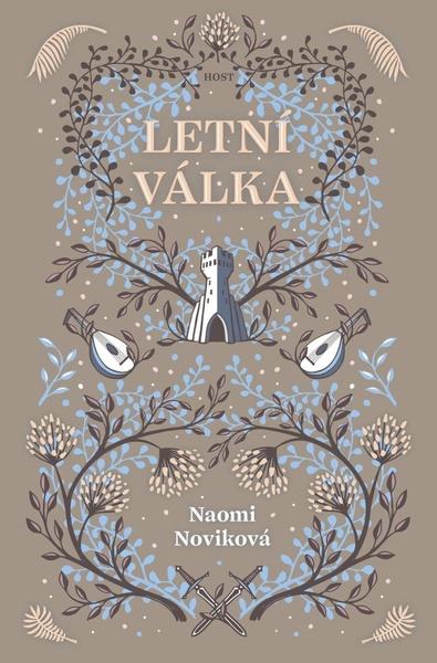 Letní válka - Naomi Novik