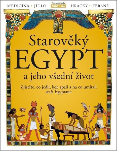 Starověký Egypt a jeho všední život