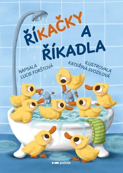 Říkačky a říkadla - Lucie Forštová