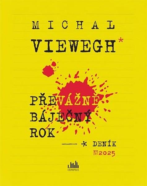 Kniha: Převážně báječný rok od Viewegh Michal