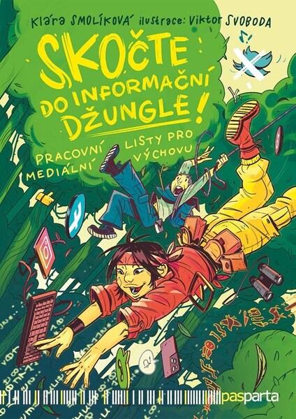Skočte do informační džungle - Klára Smolíková