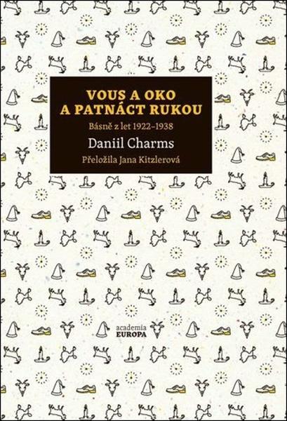Vous a oko a patnáct rukou - Daniil Charms