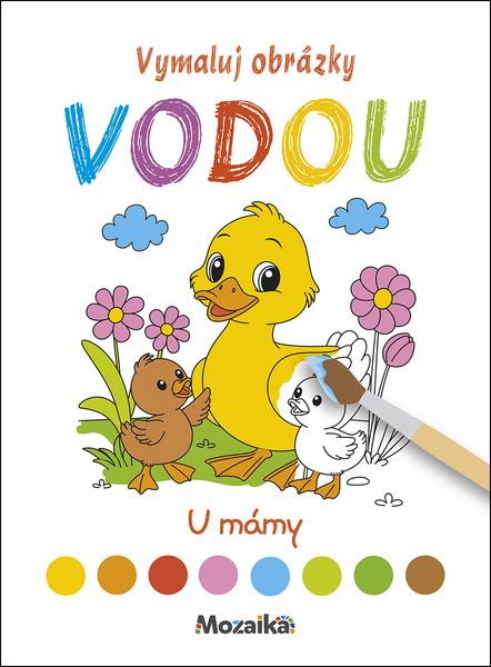 Vymaluj obrázky vodou U mámy