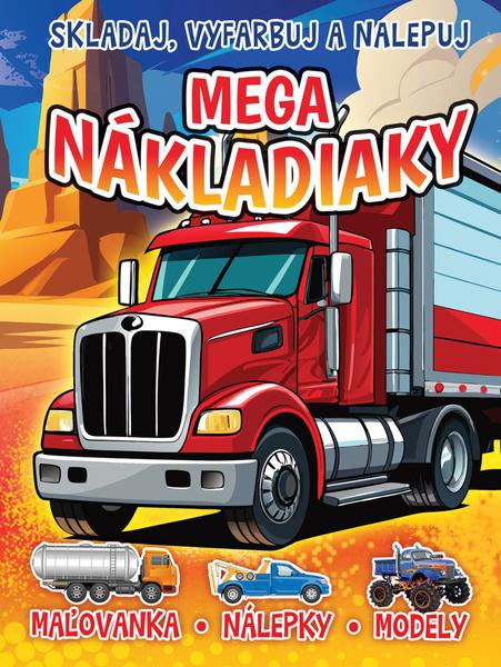 Mega nákladiaky -  Autor Neuveden