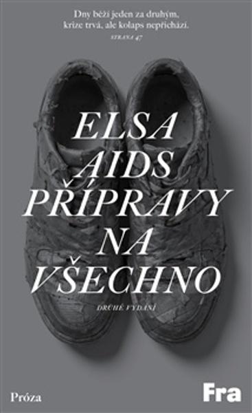 Přípravy na všechno -  Elsa Aids