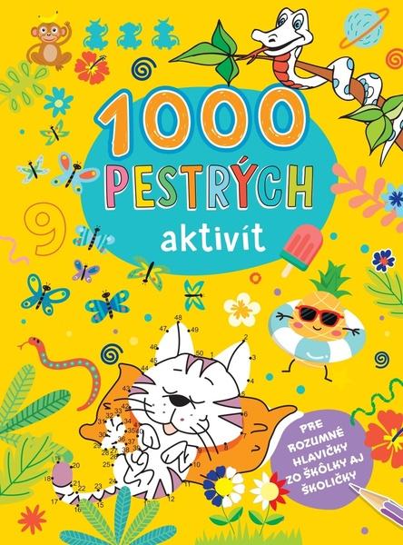 1000 pestrých aktivít -  Autor Neuveden