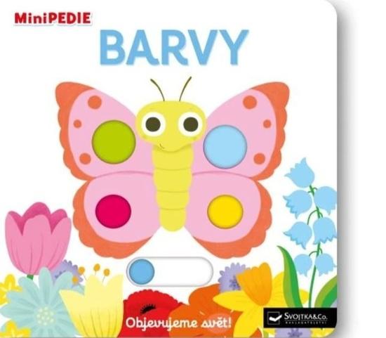 MiniPEDIE Objevujeme svět! Barvy - Nathalie Choux
