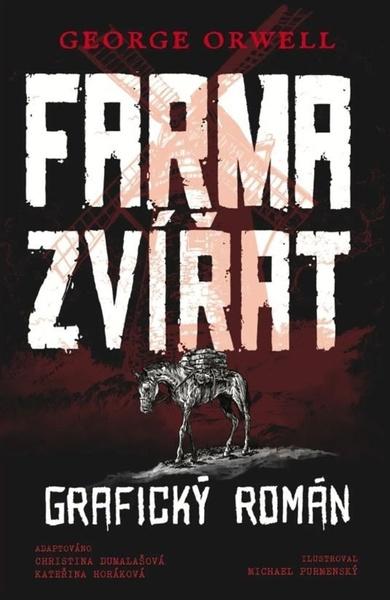 Farma zvířat -  George Orwell
