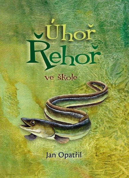 Úhoř Řehoř ve škole