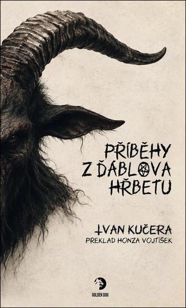 Příběhy z Ďáblova hřbetu -  Ivan Kučera