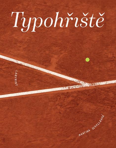 Typohřiště -  Martina Scholleová