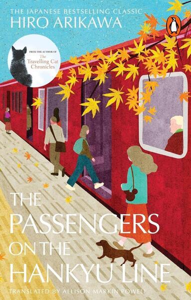 The Passengers on the Hankyu Line -  Hiro Arikawa