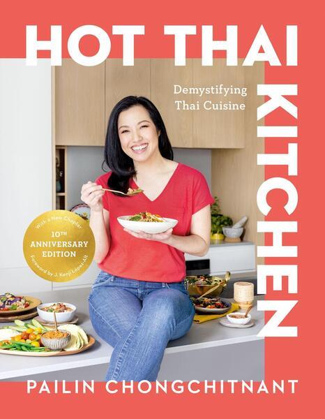 Hot Thai Kitchen -  Pailin Chongchitnant