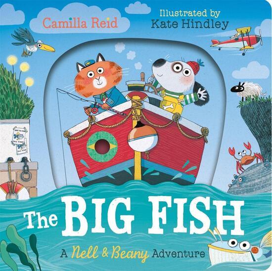 Nell and Beany: The Big Fish - Camilla Reid