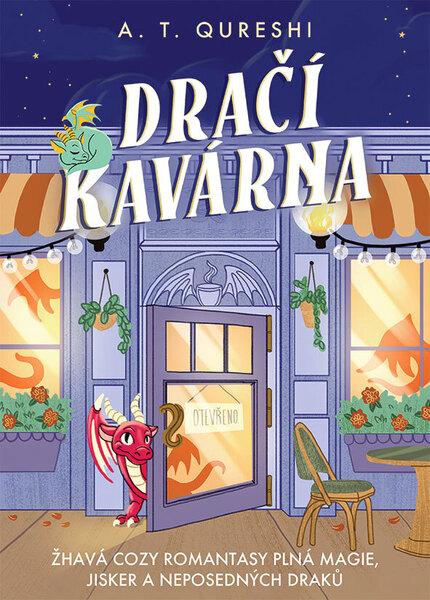 Kniha: Dračí kavárna od Qureshi A. T.