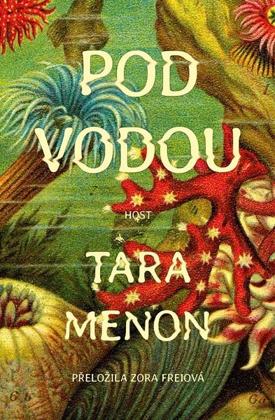 Pod vodou - Tara Menon,Pod vodou - Tara Menon