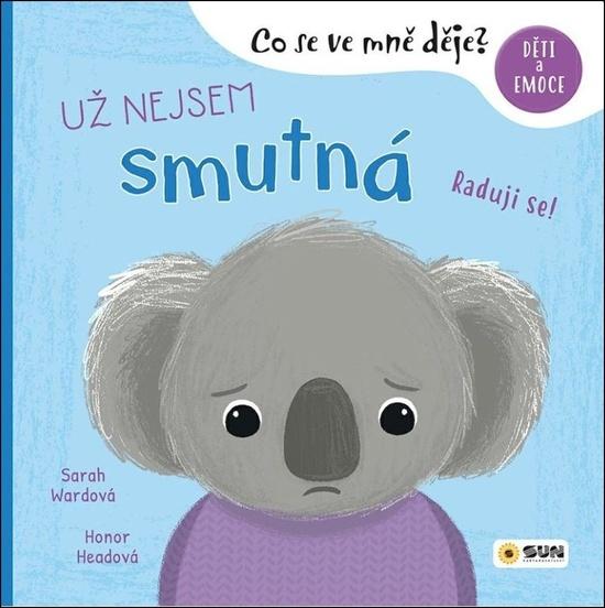 Co se ve mně děje Už nejsem smutná -