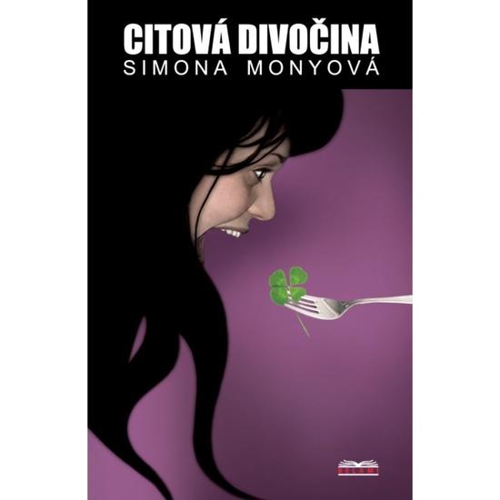 Citová divočina -  Simona Monyová