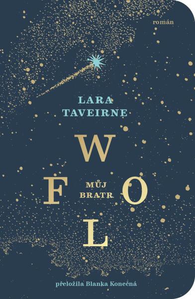 Můj bratr Wolf -  Lara Taveirne