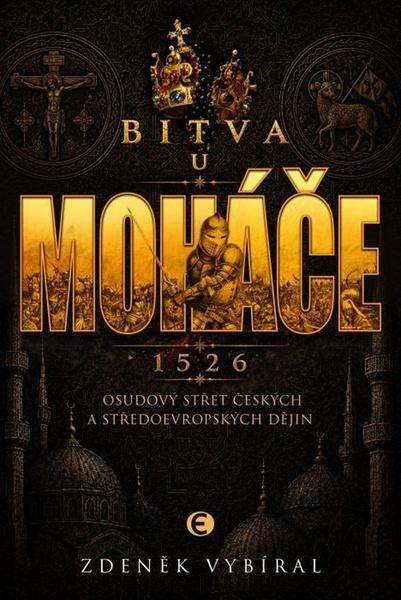 Bitva u Moháče -  Zdeněk Vybíral