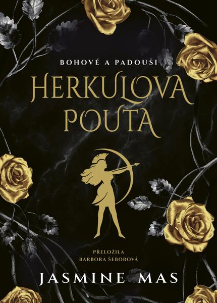 Herkulova pouta -  Jasmine Mas