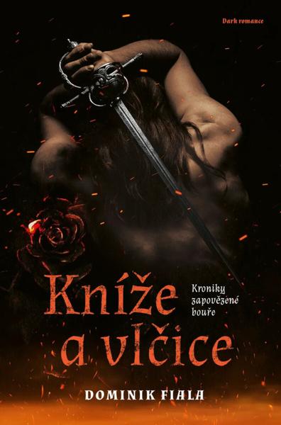 Kníže a vlčice -  Dominik Fiala