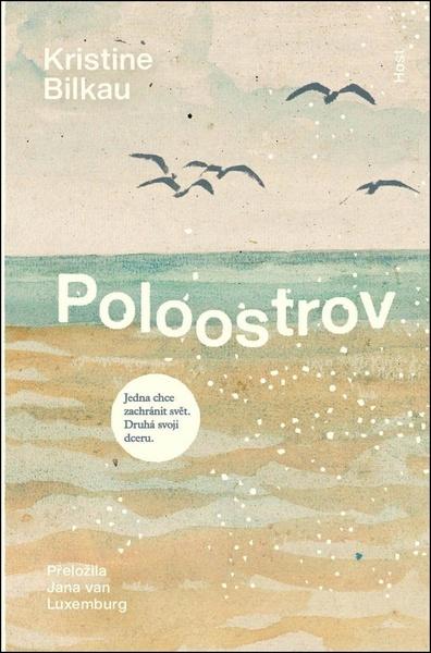 Poloostrov -  Kristine Bilkau