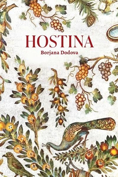 Hostina -  Borjana Dodova