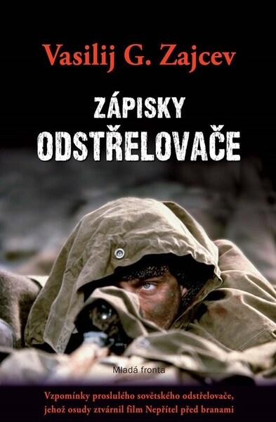 Zápisky odstřelovače -  Vasilij G. Zajcev