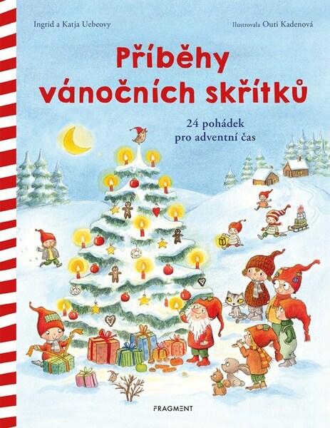 Příběhy vánočních skřítků -  Ingrid Uebeová