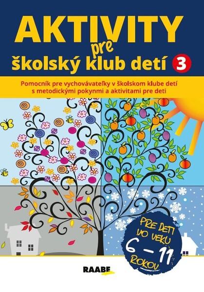 Aktivity pre školský klub detí - 9788083011533