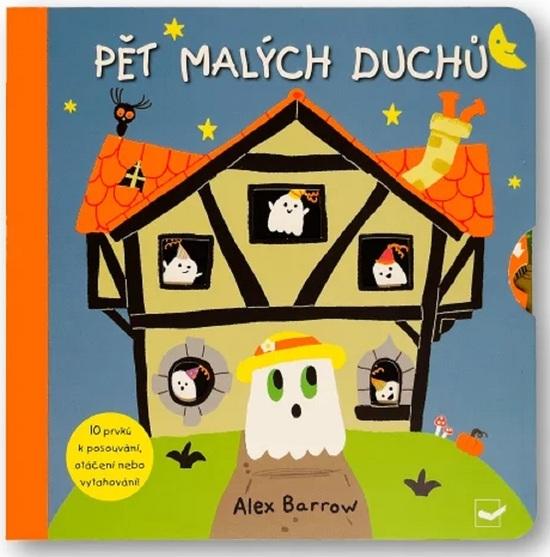 Pět malých duchů -  Alex Barrow